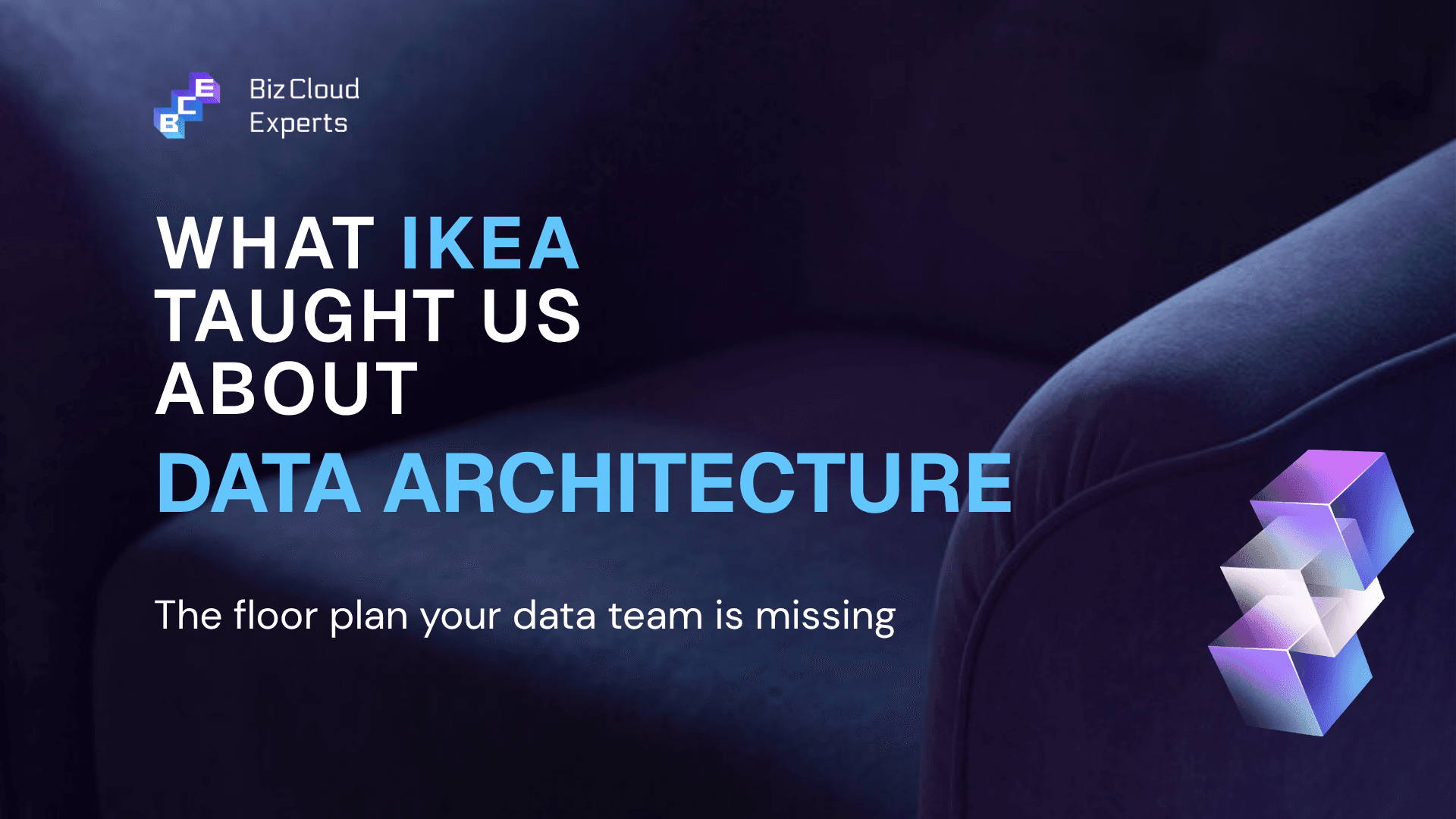 What IKEA taught us about data architecture (and why it still holds)